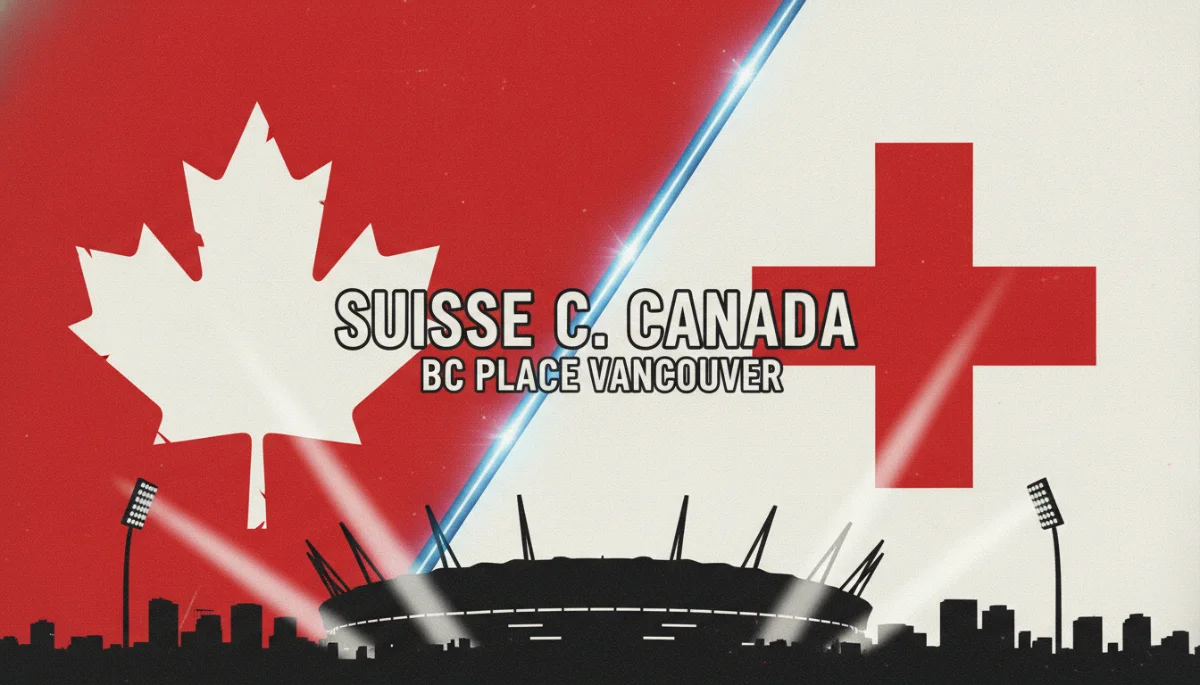 Canada-Suisse : Qui dominerera le Groupe B de la Coupe du Monde 2026 ?